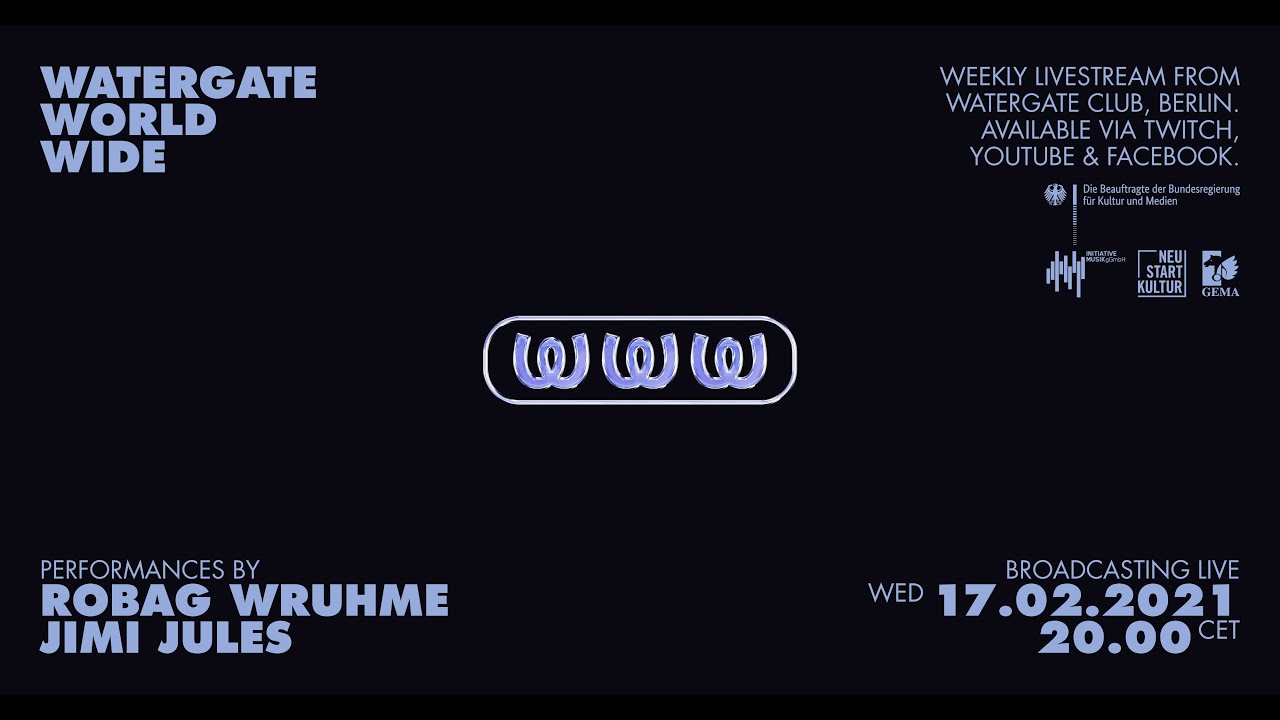 Robag Wruhme, Jimi Jules - Live @ WatergateWorldWide 02, Watergate Berlin 2021