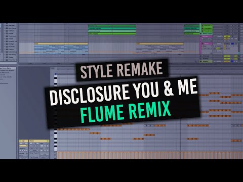 Tutorial Flume Disclosure - You & Me (Flume Remix) Ableton Live 9 Suite with Midis Francois Rengere