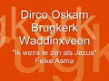 Feike Asma, Ik wens te zijn als Jezus