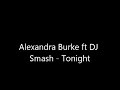 Ft Dj Smash - Tonight