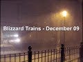 Blizzard Trains - Blizzard of 2009