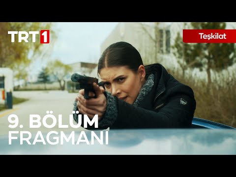 Teşkilat 9. Bölüm Fragmanı                                                                                                                                                                                                                                