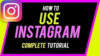 How to Use Instagram (2020 Beginners Guide)