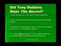 Did Tony Robbins Slam the Secret, part 2