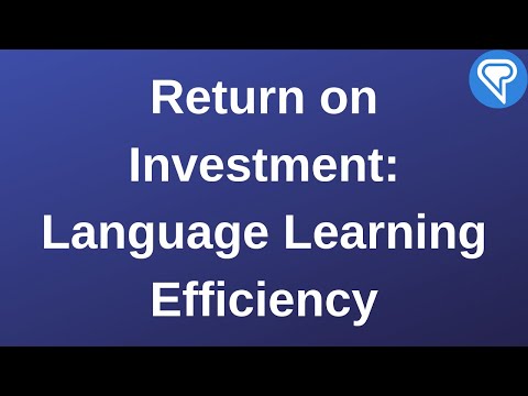 Return on Investment: Language Learning Efficiency