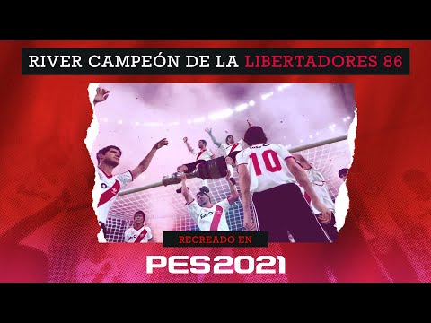 River campeón de América 1986, en el PES 2021 