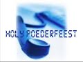 Holy Poederfeest -NOT-