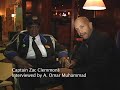 Captain Zac Clemmons of Memphis TN Interviewed by A. Omar Muhammad of A-1 Video