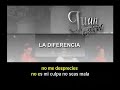 La diferencia - Juan Gabriel (karaoke)