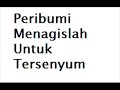 Peribumi - Eri- Menangis Untuk Tersenyum