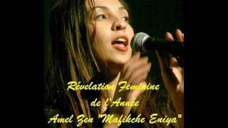 Amel Zen-Mafikche Eniya- Kherdja.Com Fête La Musique
