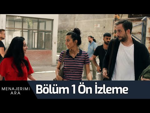 Menajerimi Ara 1. Bölüm Ön İzleme                                                                                                                                                                                                                         