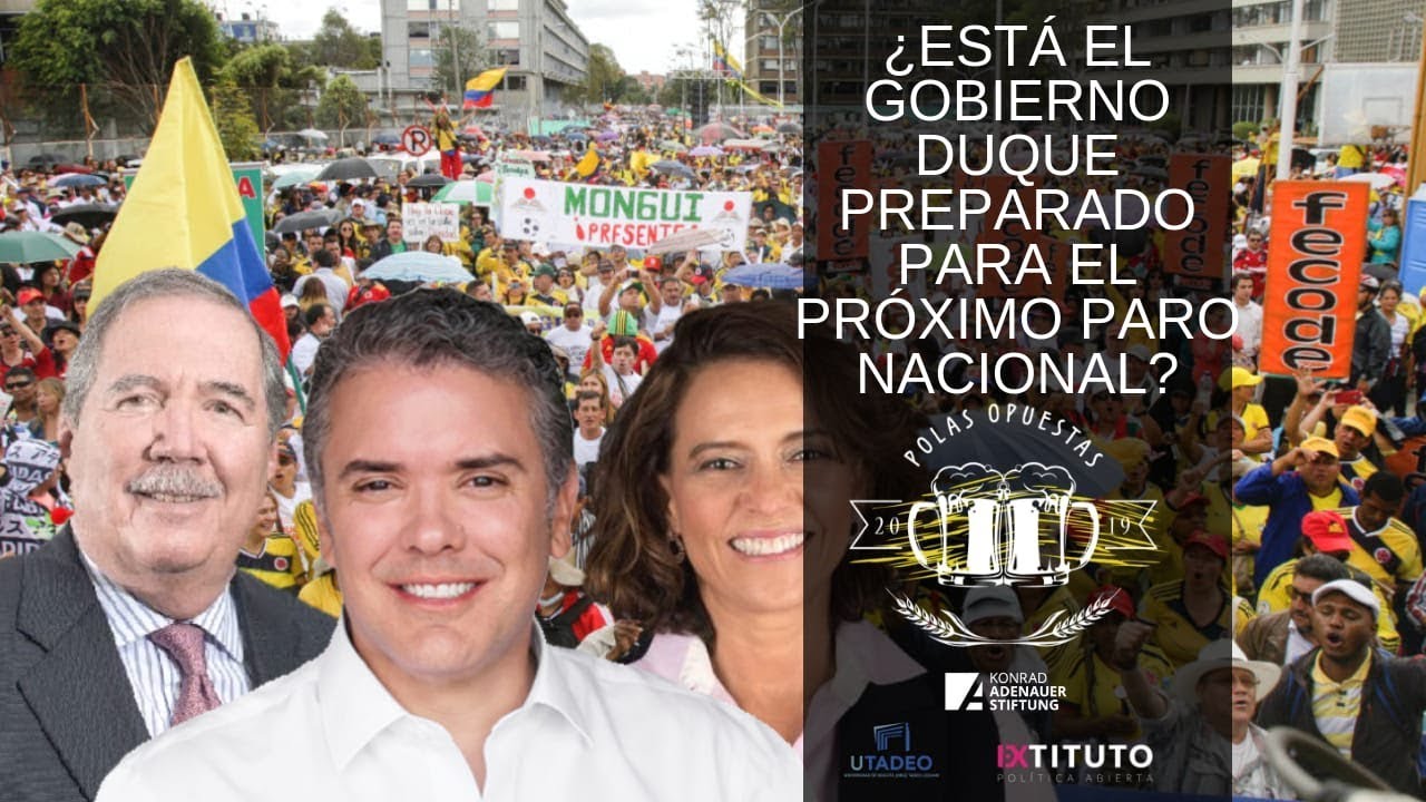¿ESTÁ EL GOBIERNO DUQUE PREPARADO PARA EL PRÓXIMO PARO NACIONAL? POLAS OPUESTAS