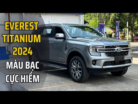 GIỚI THIỆU CHI TIẾT MÀU BẠC TRÊN FORD EVEREST TITANIUM 2024 - ƯỚC GÌ NHÀ MÁY SẢN XUẤT NHIỀU HƠN