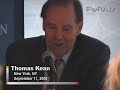 complete video at: http://fora.tv/2008/09/11/bipartisanship_a_common_ground_for_a_secure_america

thomas kean, former new jersey governor and chairman of the 9/11 commission, theorizes on the lack of bipartisanship between republican and democratic politicians in modern washington, d.c.

-----

in january 2009, the next president and congress will have to find consensus on an agenda to confront the many challenges our nation faces overseas. regardless of the outcome in november, america's foreign policy can only be fully successful with support from both sides of the aisle.

on september 11 -- when the intense partisan battles of the election season were set aside for a day of national remembrance -- the partnership for a secure america and the century foundation brought together democrats and republicans to seek consensus on national security issues.

in bipartisan dialogue: finding common ground for a secure america, high-level advisors to both parties discuss foreign policy and national security solutions that both sides can support - the century foundation

thomas kean is a former governor of new jersey (1982-1990) and, since 1990, the president of drew university. kean also served for ten years in the new jersey assembly, rising to the positions of majority leader, minority leader, and speaker. as governor, he served on the president's education policy advisory committee and as chair of the education commission of the states and the national governor's association task force on teaching. while president of drew, kean has served on several national committees and commissions. he headed the american delegation to the un conference on youth in thailand, served as vice chairman of the american delegation to the world conference on women in beijing; and served as a member of the president's initiative on race. he also served on the national endowment for democracy. he is chair of the newark alliance and the national campaign to prevent teen pregnancy and former chair of the carnegie corporation of new york, educate america, and the national environmental education and training foundation. kean is on the board of a number of organizations including the robert wood johnson foundation and the national council of the world wildlife fund. he holds a b.a. from princeton university and an m.a. from columbia university teachers college, as well as more than 25 honorary degrees and numerous awards from environmental and educational organizations.