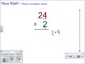 New Math Multiplication (One Digit by Two Digit)