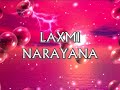 laxmi & vishnu narayana
music:brahma samhita prayers by bhaktisvarupa damodara swami