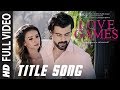 LOVE GAMES Full Video Song (Title Track) | Patralekha, Gaurav Arora, Tara Alisha Berry | T-SERIES LOVE GAMES Full Video Song (Title Track) | Patralekha, Gaurav Arora, Tara Alisha Berry | T-SERIES