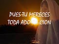 cantos adventistas te adoramos cantos adventistas te adoramos