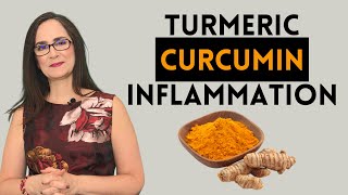 Turmeric and Curcumin for inflammation