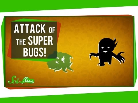Attack of the Super Bugs