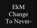 EkM`/Never Frags Movie