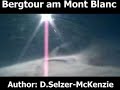 Bergtour Mont Blanc Selzer-McKenzie SelMcKenzie Bergtour Mont Blanc Selzer-McKenzie SelMcKenzie