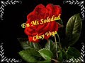 En Mi Soledad, Chuy Vega