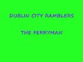 dublin city ramblers the ferryman