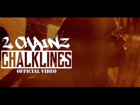 2 Chainz - Chalklines