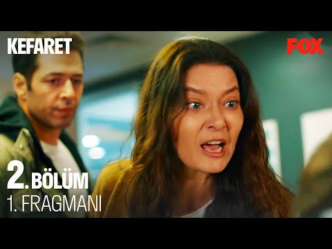 Kefaret 2. Bölüm Fragmanı                                                                                                                                                                                                                                 