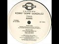 KENNY \"DOPE\" GONZALEZ PRESENTS AXXIS - DANCIN\ KENNY \"DOPE\" GONZALEZ PRESENTS AXXIS - DANCIN\