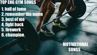 Top motivational songs Best workout songs English 