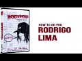 Rodrigo Lima - Shortys - How To Go Pro
