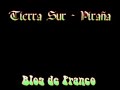 tierra sur   piranha