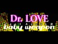 Dr. Love (\ Dr. Love (\