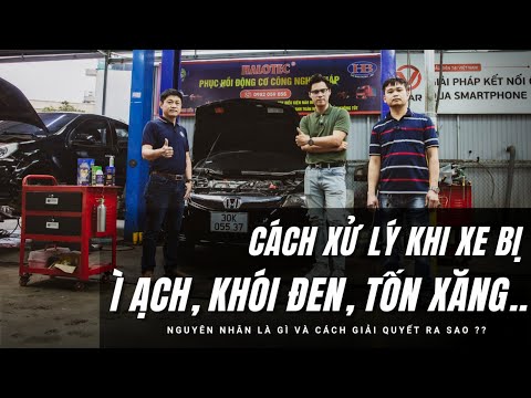 Khi xe chạy tốn xăng/dầu, ì máy và nhả khói đen: Nguyên nhân và cách giải quyết là gì? |XEHAY.VN|