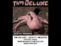 Tim Deluxe - Jack It