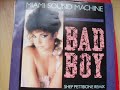 Miami Sound Machine Bad Boy Extended