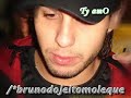 bruno jeito muleque