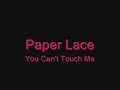 You Can't Touch Me