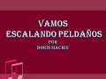 Vamos escalando peldaños - Doris Machin
