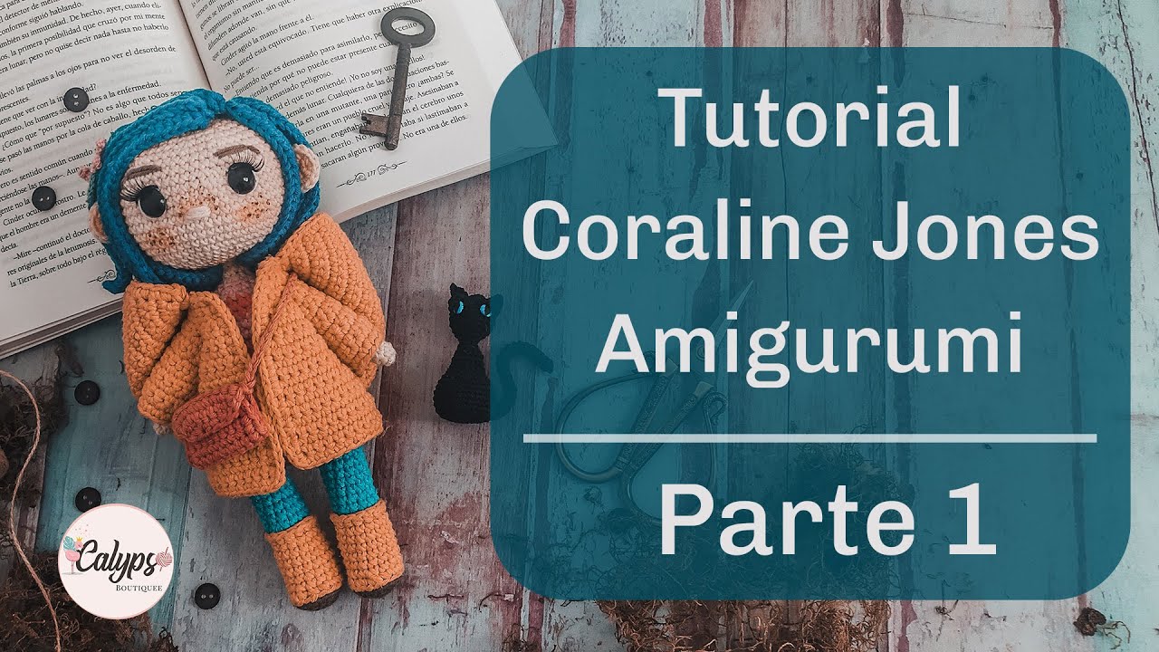 Tutorial Coraline Jones en Amigurumi