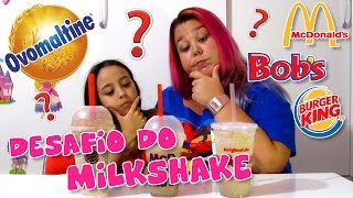 Desafio do Milkshake
