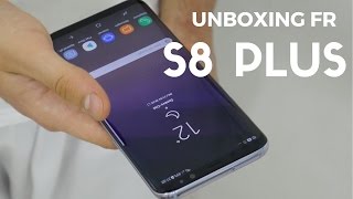 Unboxing et test du Samsung Galaxy S8 plus - (Français)