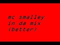 mcs in da mix  mc dizzymc smalleydevilmanmayhem 