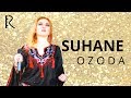SUHANE - OZODA SAIDZODA آزاده نور سید.flv