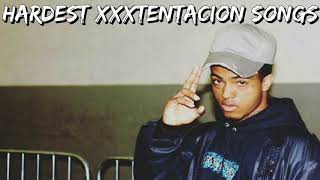 Hardest XXXTENTACION Songs (underground music disc
