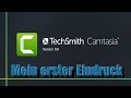Camtasia Studio 9 Mein Erster Eindruck