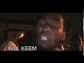 KILL KEEM (NEW) 08 TOUCH MONEY